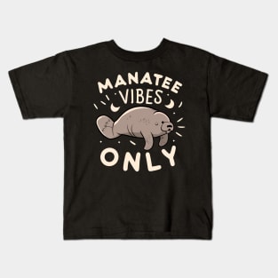 Manatee vibes only Kids T-Shirt